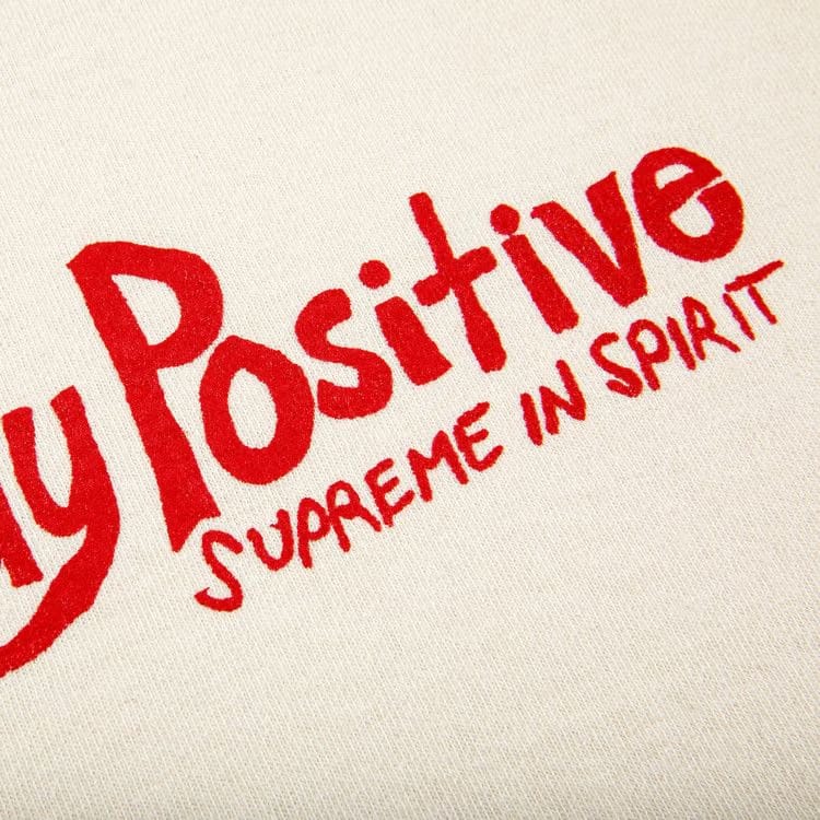 Supreme Stay Positive T-Shirt Natural