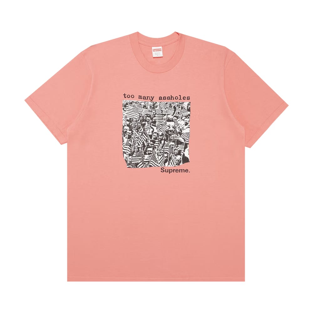 Supreme Too Many Assholes T-Shirt Bright Coral