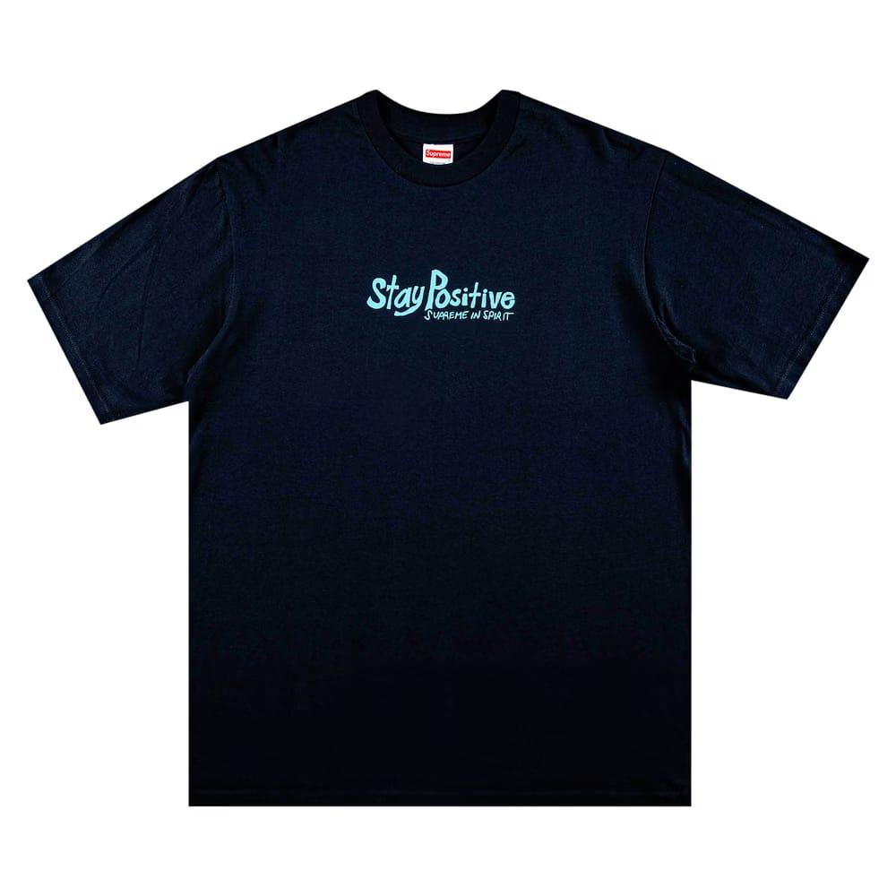 Supreme Stay Positive T-Shirt Navy