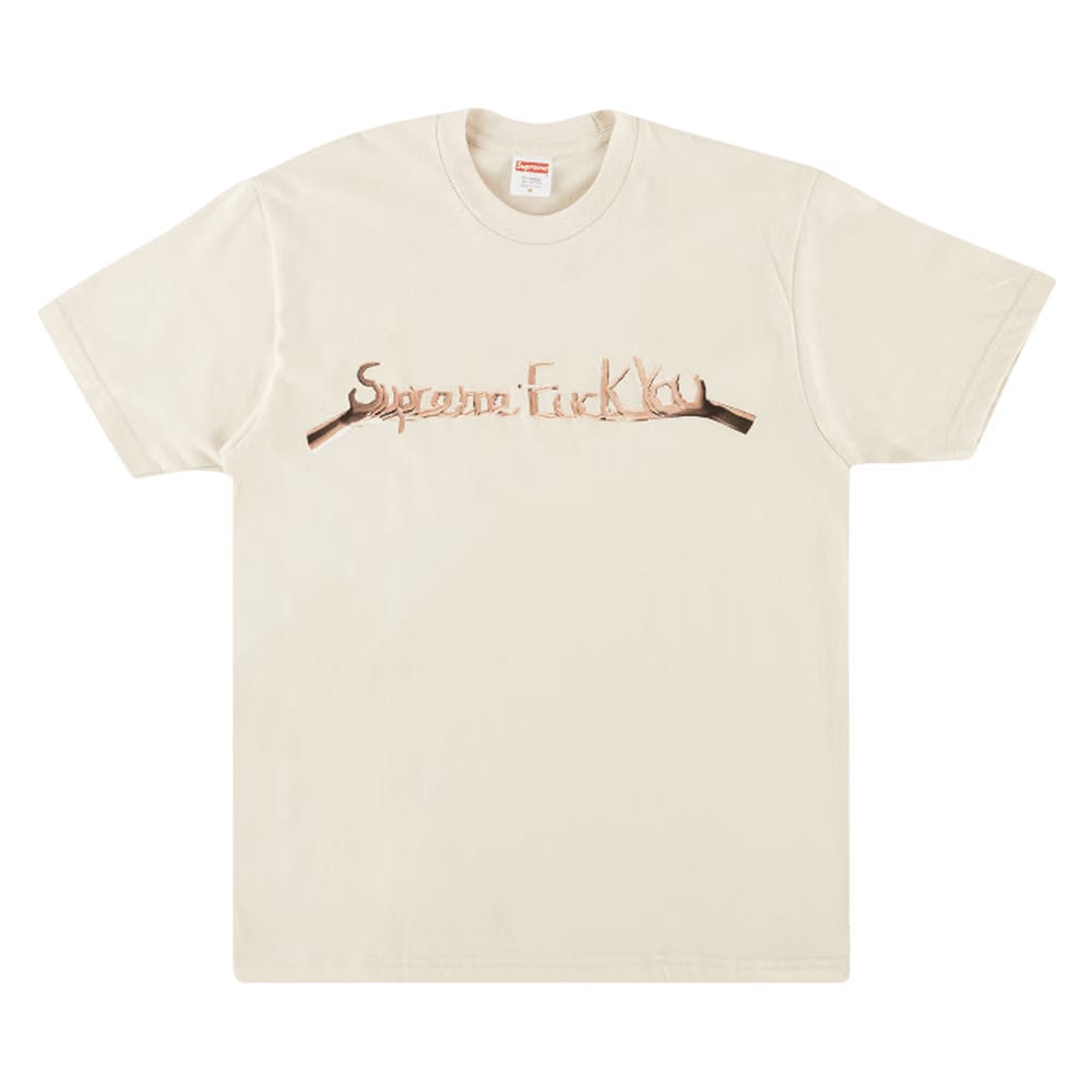 Supreme Fuck You T-Shirt Natural