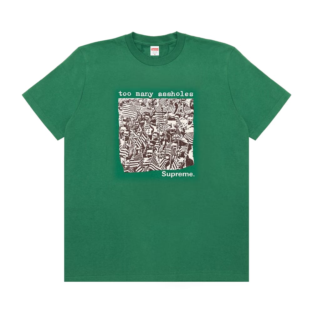 Supreme Too Many Assholes T-Shirt Light Pine