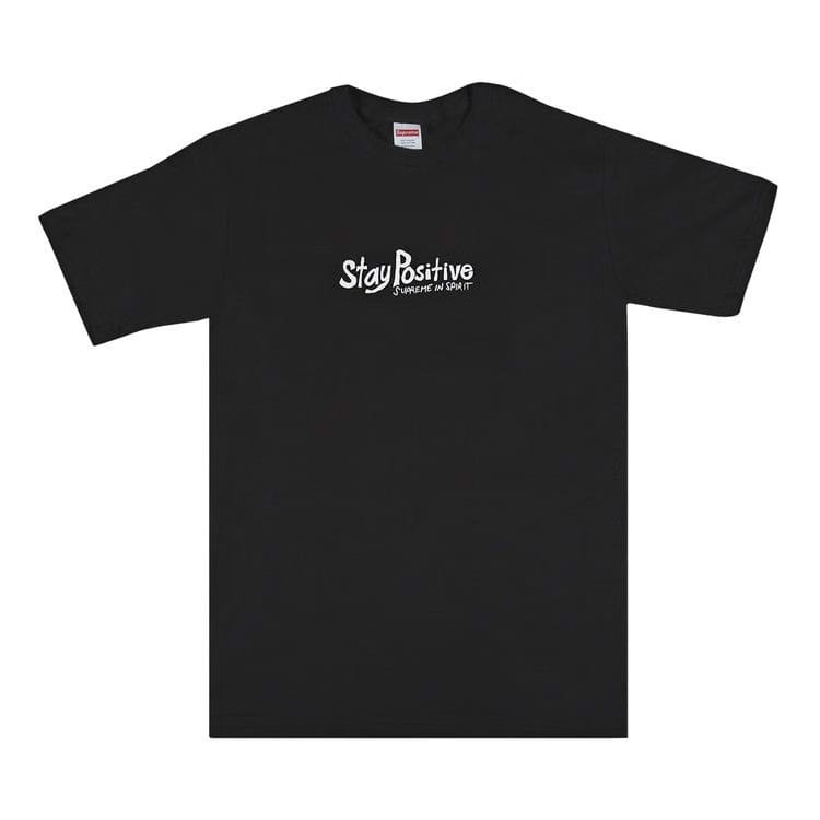 Supreme Stay Positive T-Shirt Black