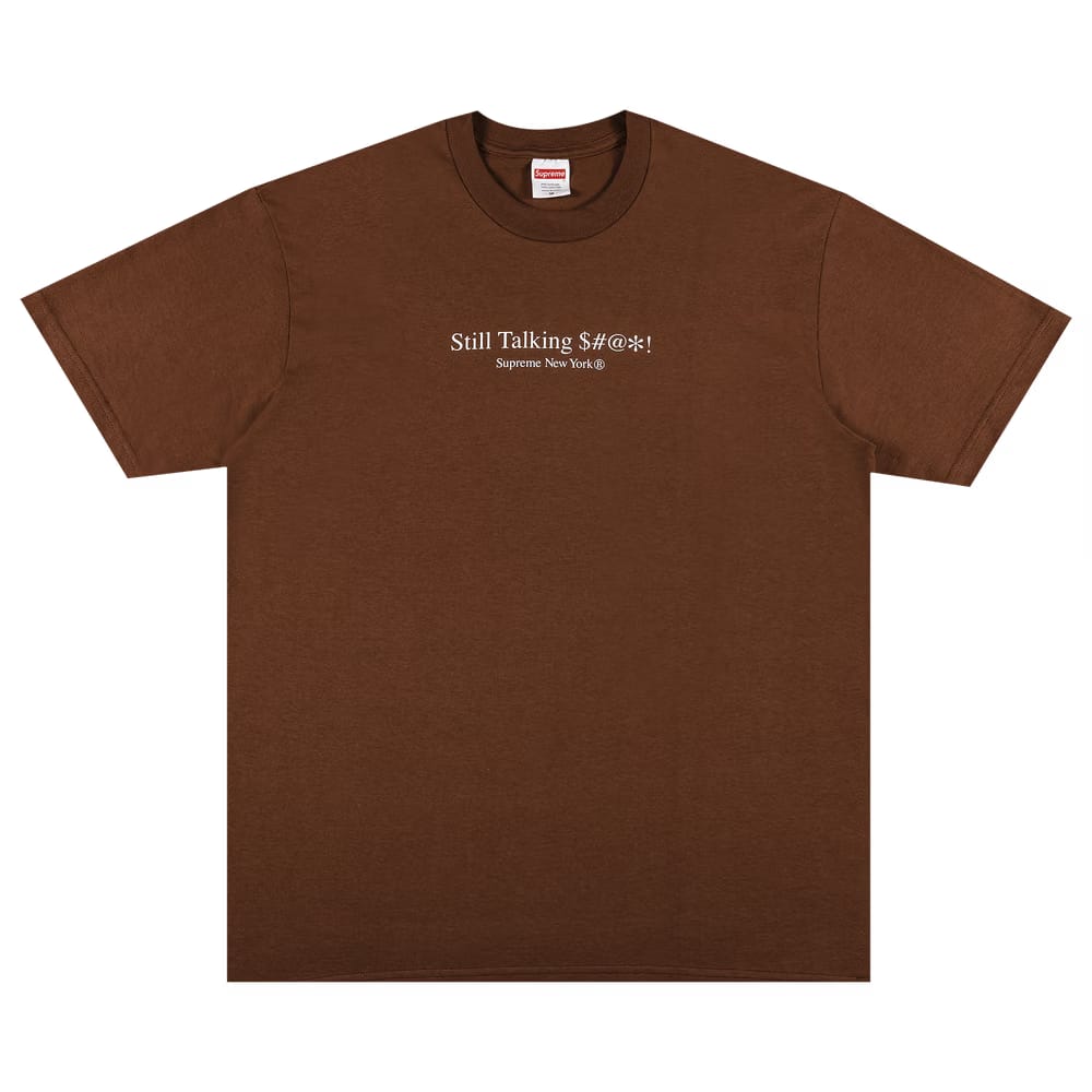 Supreme Still Talking T-Shirt Brown