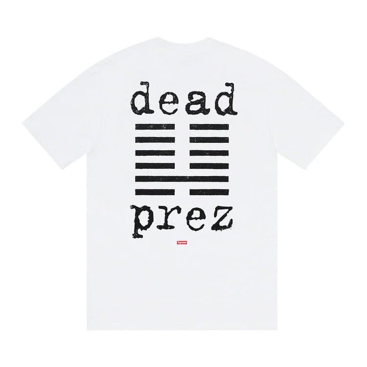 Supreme x Dead Prez T-Shirt White