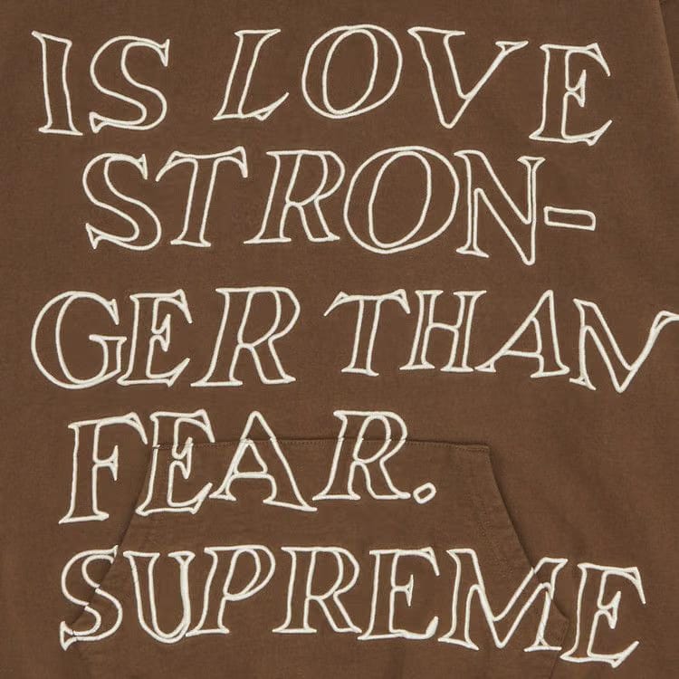 Supreme Stronger Than Fear Hoodie Olive Brown