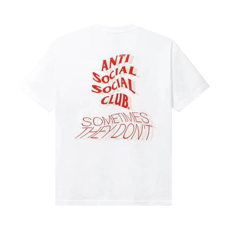 Anti Social Social Club Sometimes They Don't T-Shirt White
