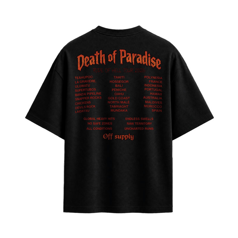 Off Supply Death Of Paradise Tour Limited Edition T-shirt