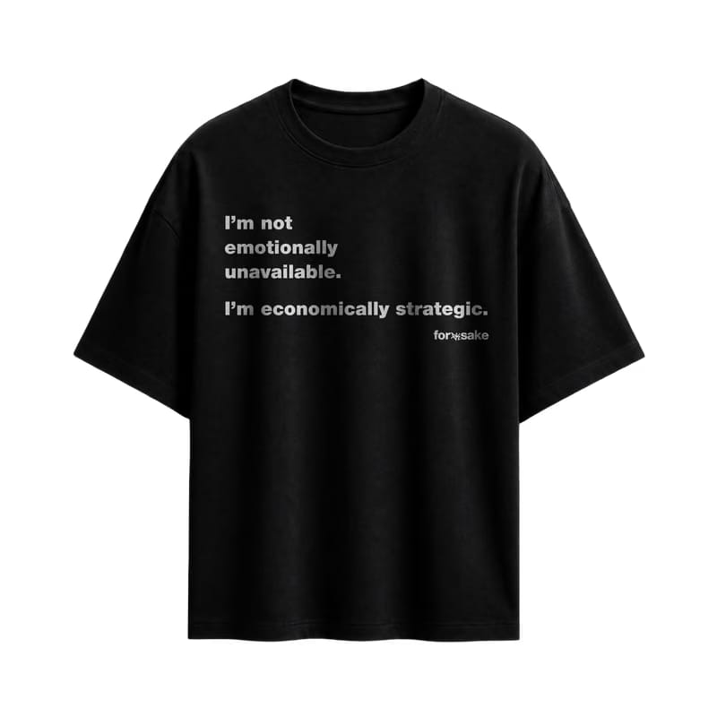 Forfksake Emotionally Unavailable Black T-Shirt