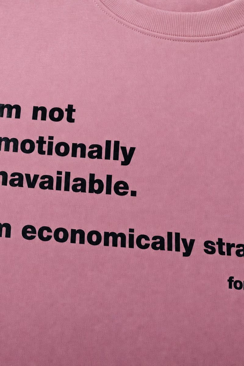 Forfksake Emotionally Unavailable Pink T-Shirt