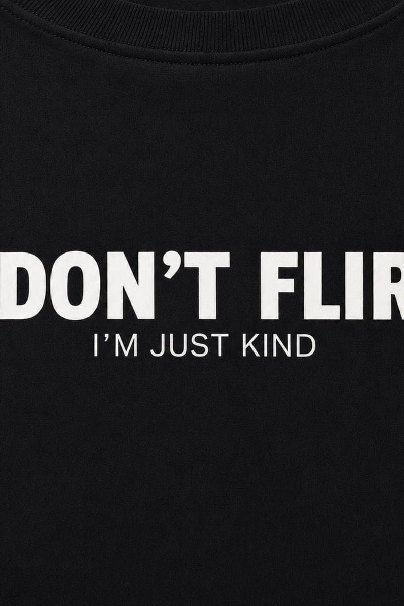 Forfksake I Don't Flirt Black T-Shirt