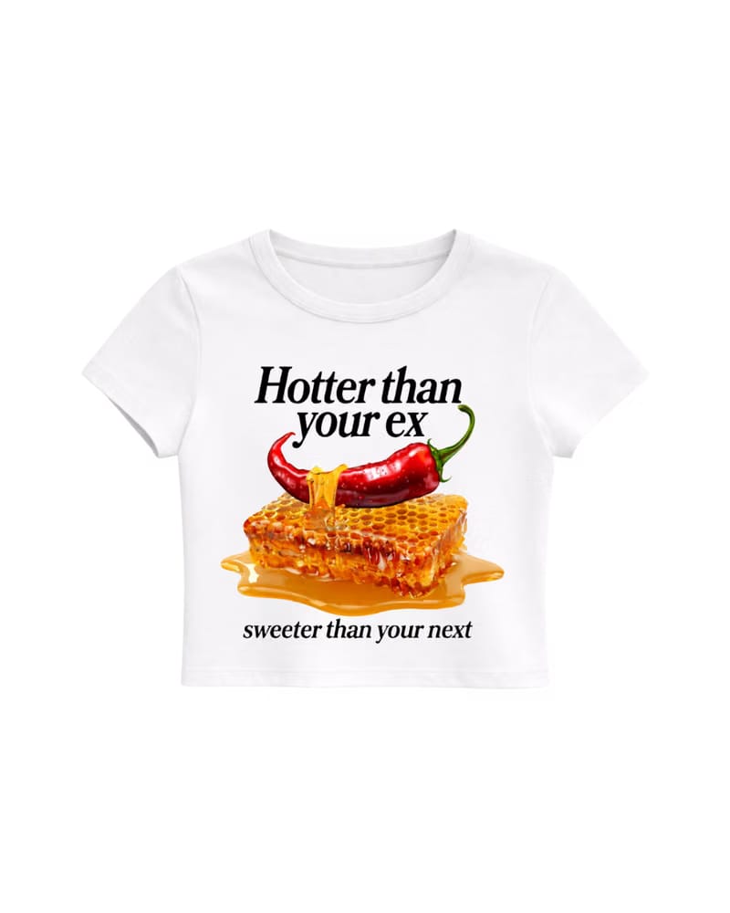 HOTTER THAN YOU EX BABY TEE - WHITE