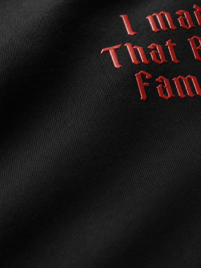 Ye - I Made That B*tch Famous V1 (Black)
