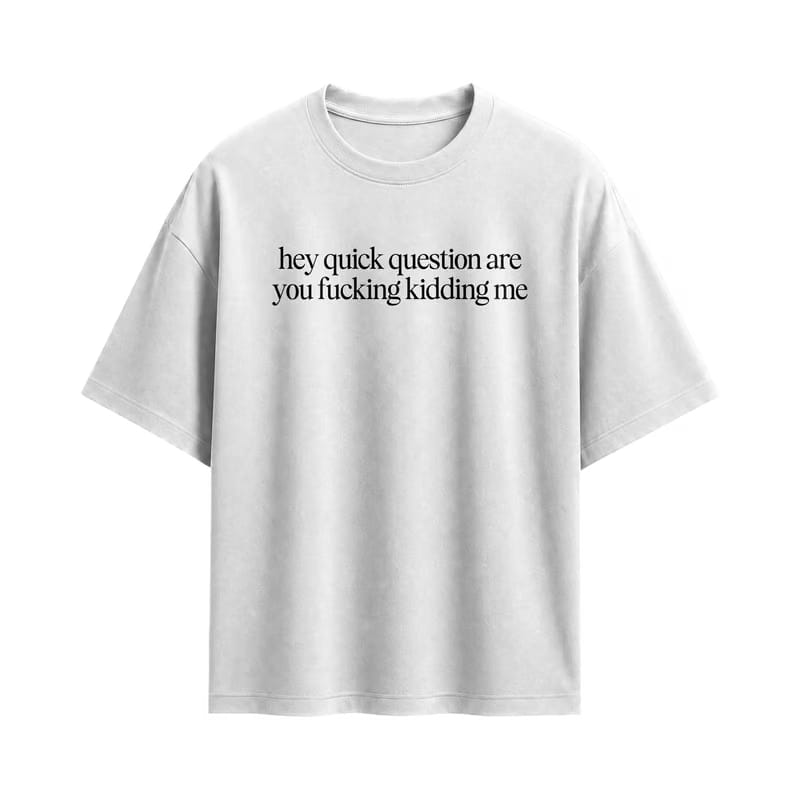 Forfksake Quick Question T-Shirt White