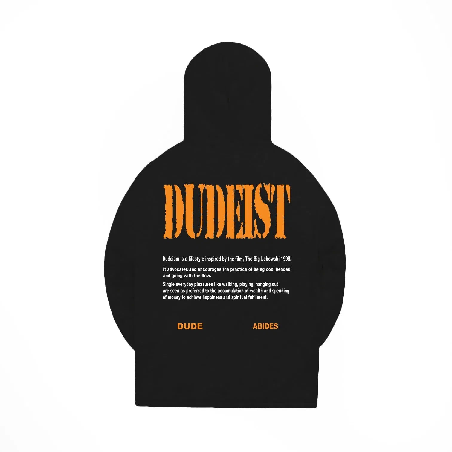Dudeist Hoodie