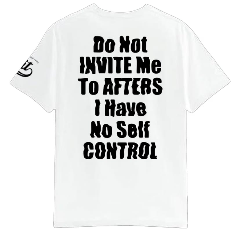 NO SELF CONTROL T-SHIRT
