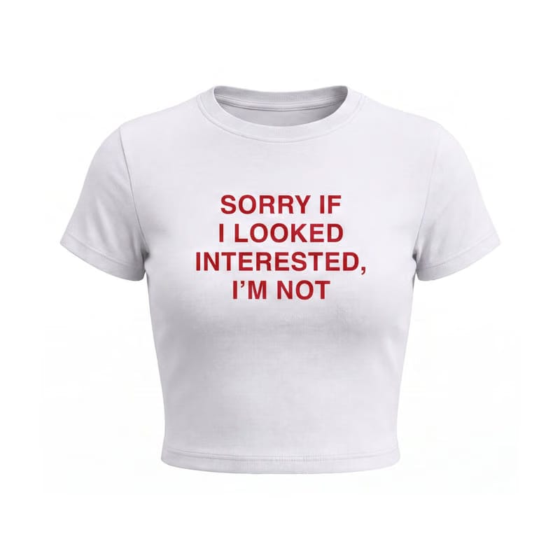 Forfksake Sorry If I Looked Interested Baby Tee White