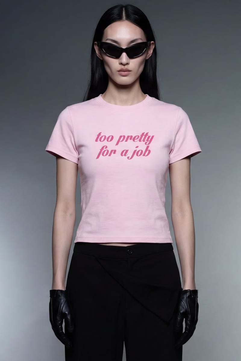 Forfksake Too Pretty For A Job Baby Tee Pink