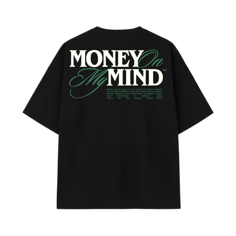 Money on My Mind Black Oversized T-Shirt