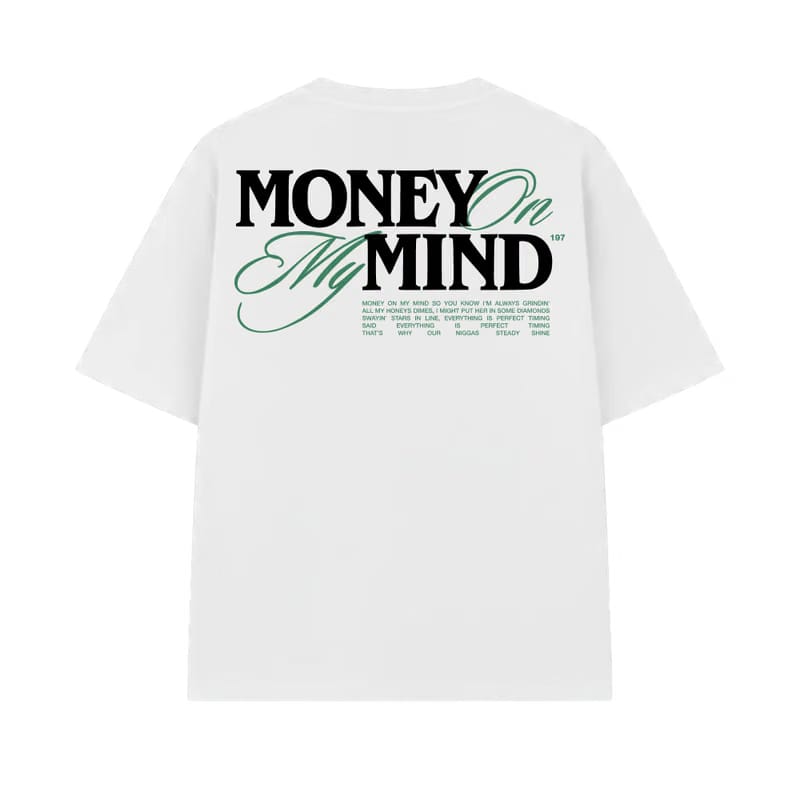 Money on My Mind White Oversized T-Shirt