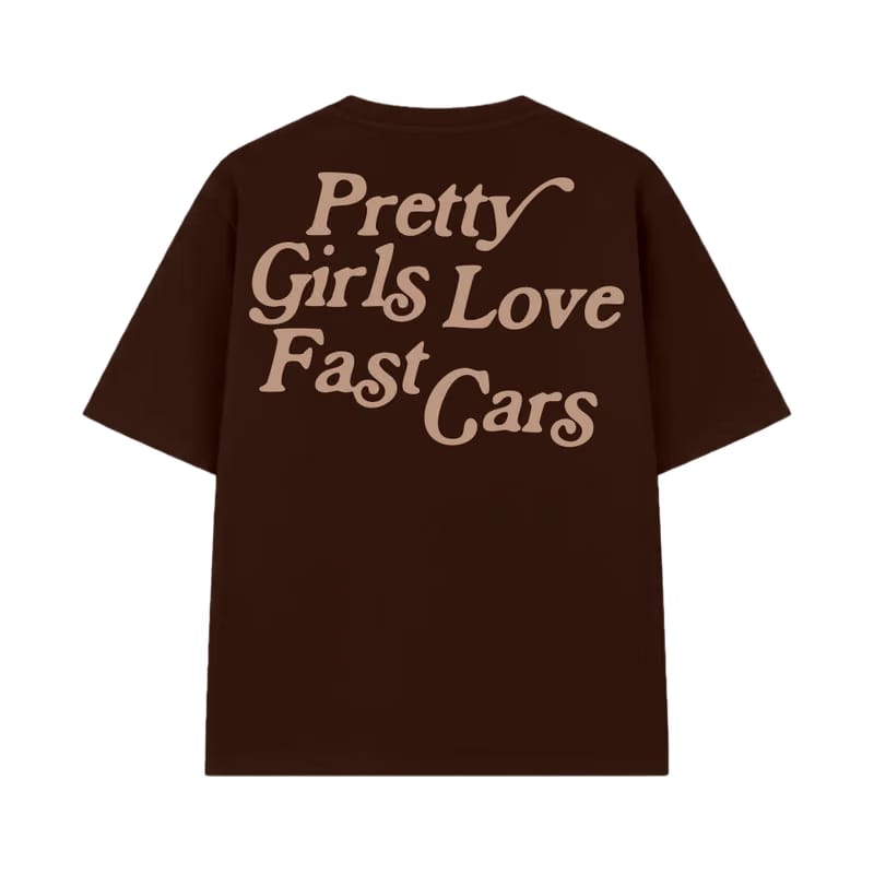 Pretty Girls Love Fast Cars Brown Oversized T-Shirt
