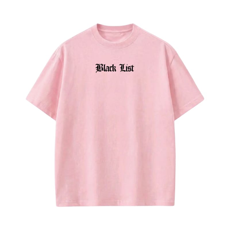 For the World Blacklist Pink T-Shirt