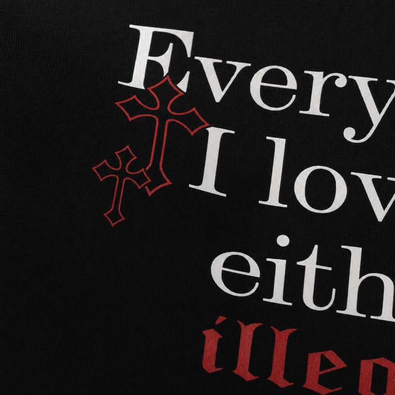Everything I Love Is a Sin Custom Black T-Shirt