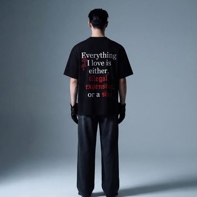 Everything I Love Is a Sin Custom Black T-Shirt