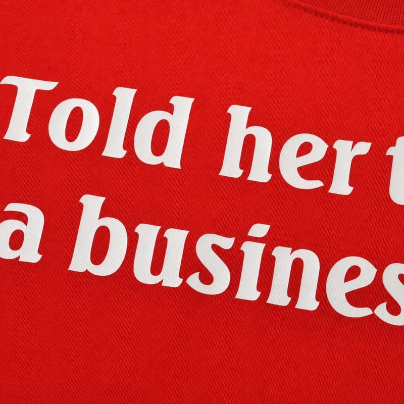 Told Her This Was a Business Trip Red T-Shirt