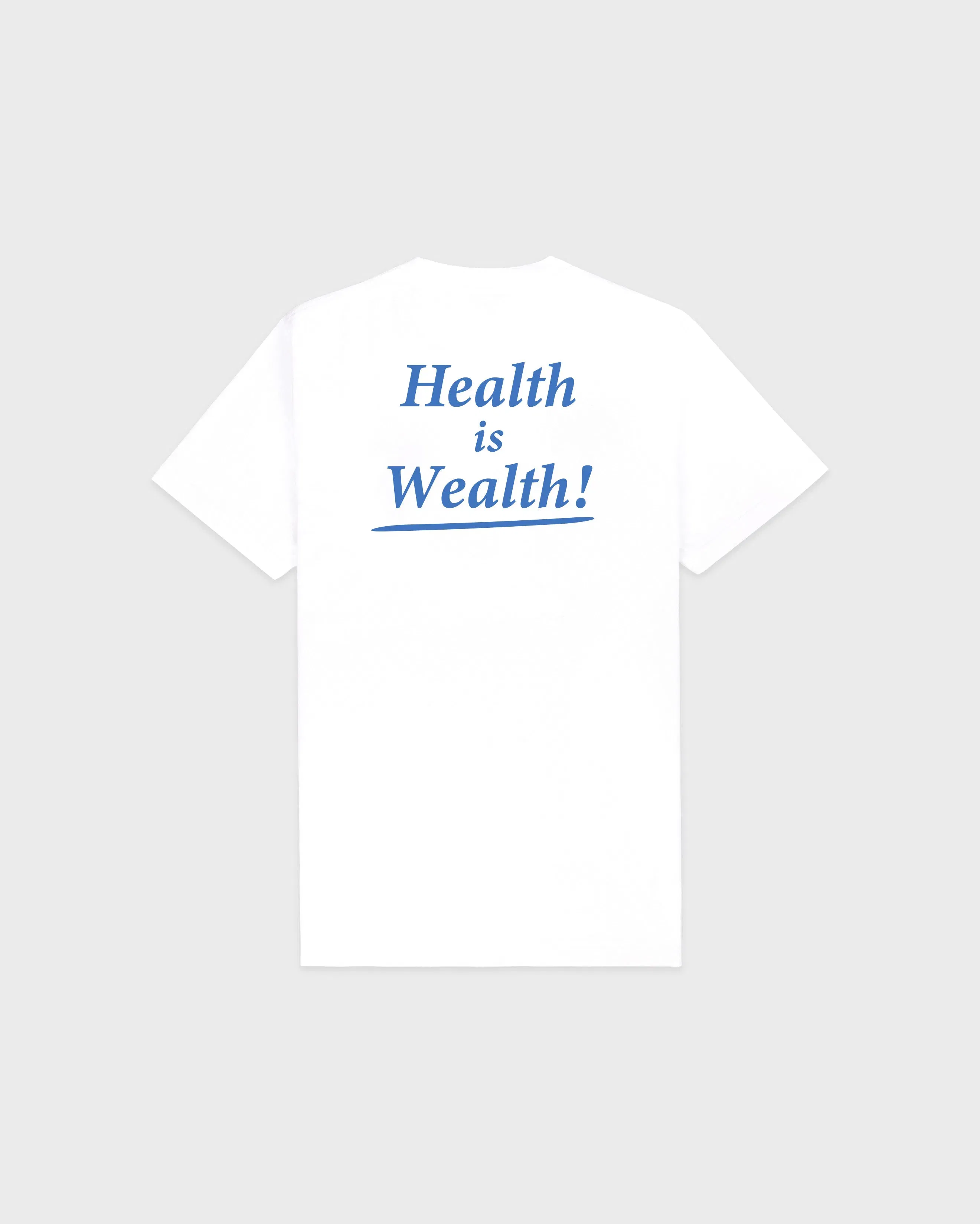 Health is Wealth T-Shirt - White/Azure