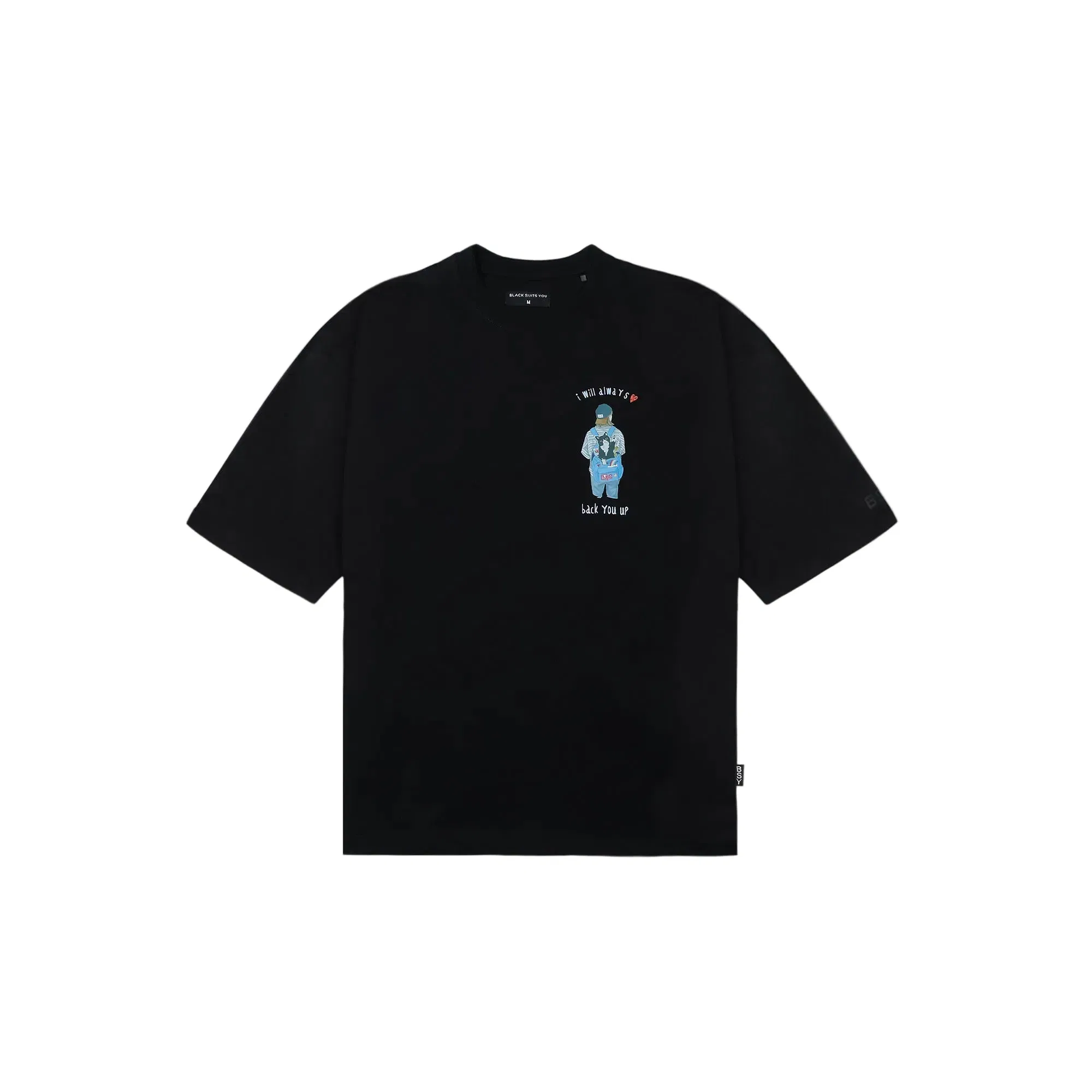 BACK YOU UP T-SHIRT
