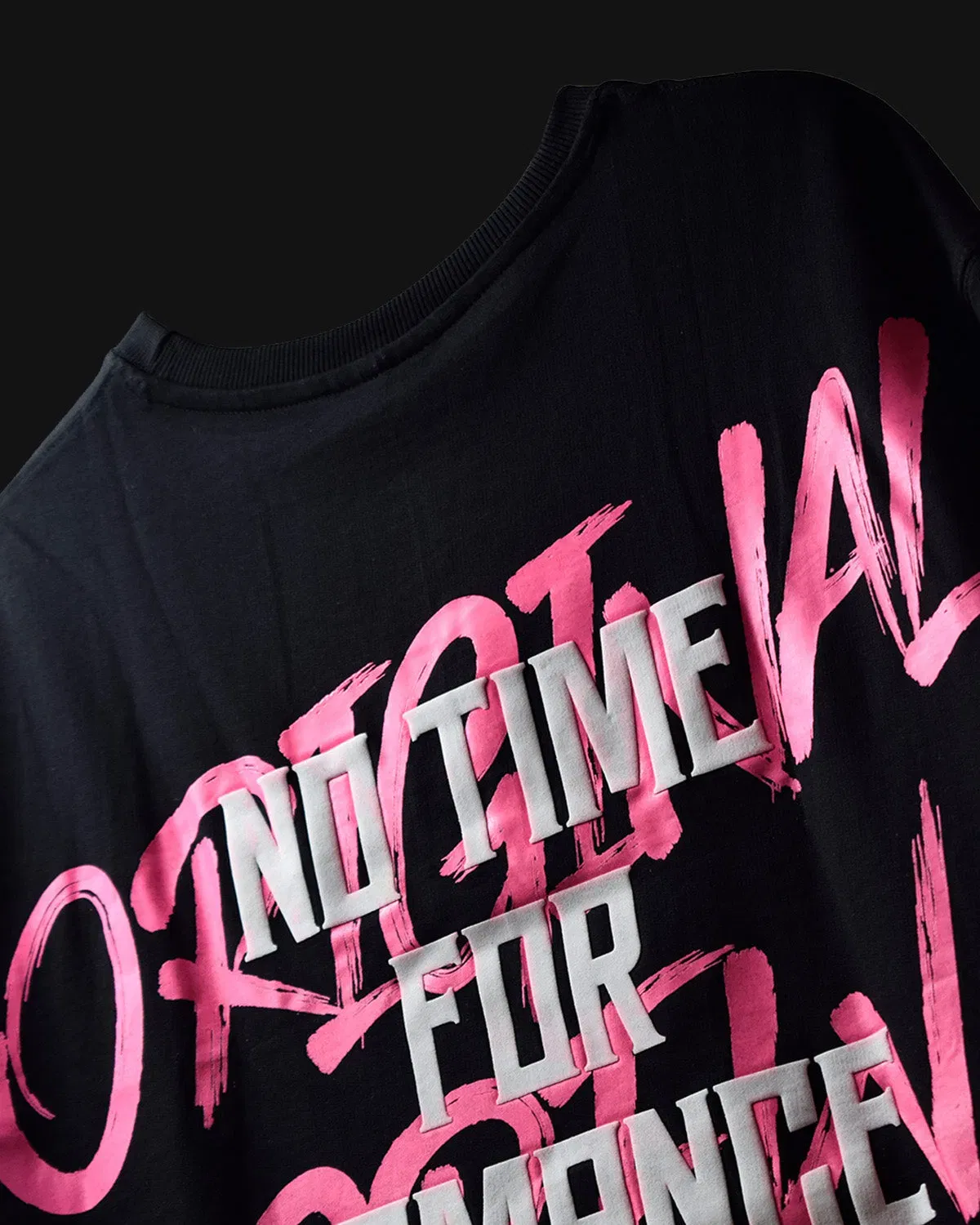BLACK NO TIME FOR ROMANCE T-SHIRT