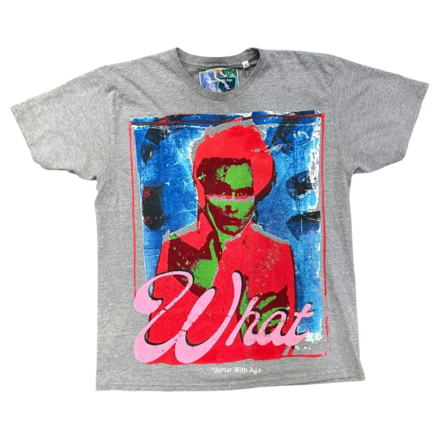 Better with Age What T-Shirt Grey