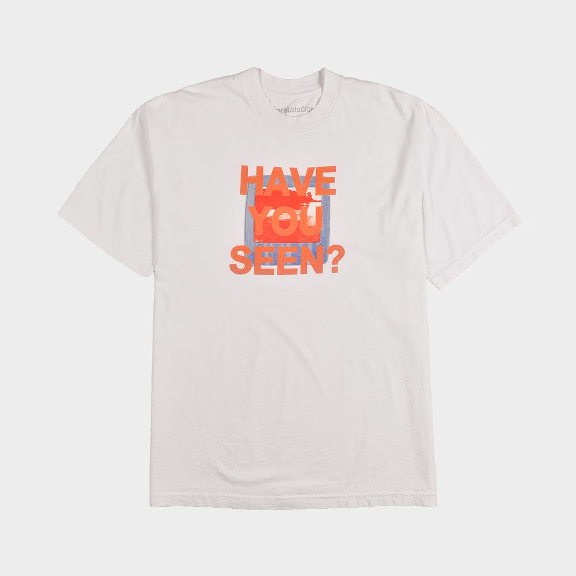 CORAL STUDIOS HAVE YOU SEEN T-SHIRT - WHITE