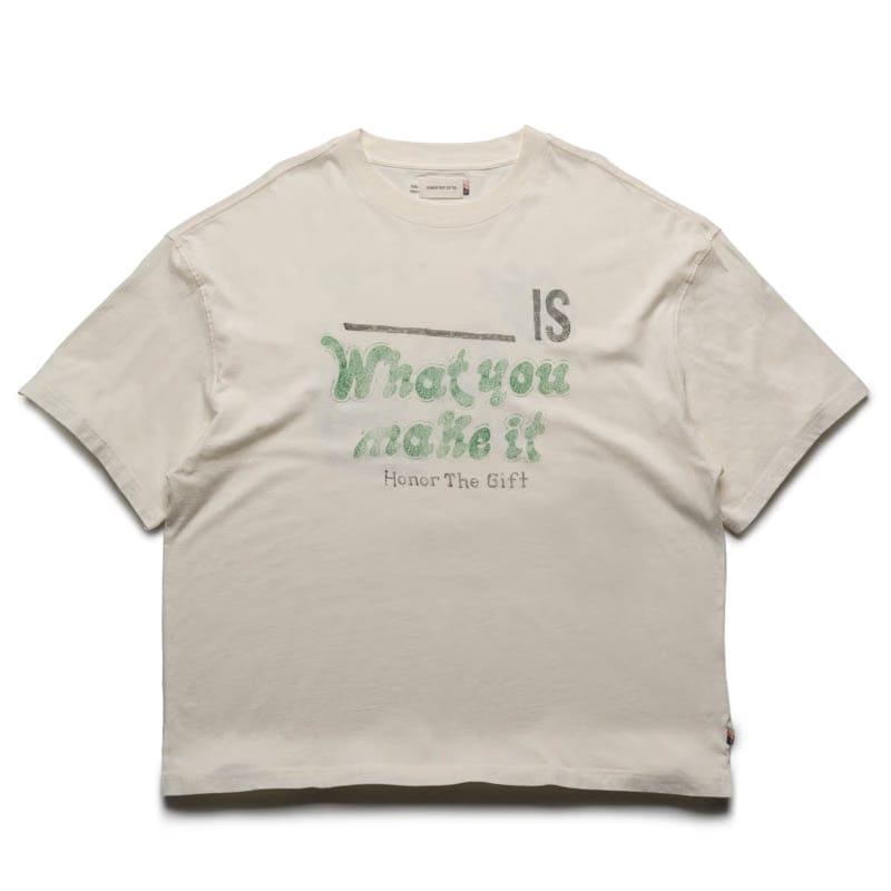 Honor The Gift What You Make It Tee - White