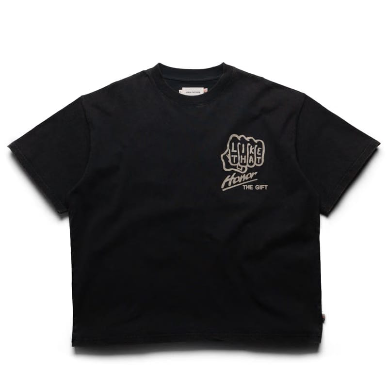 Honor The Gift Like That Tee - Black