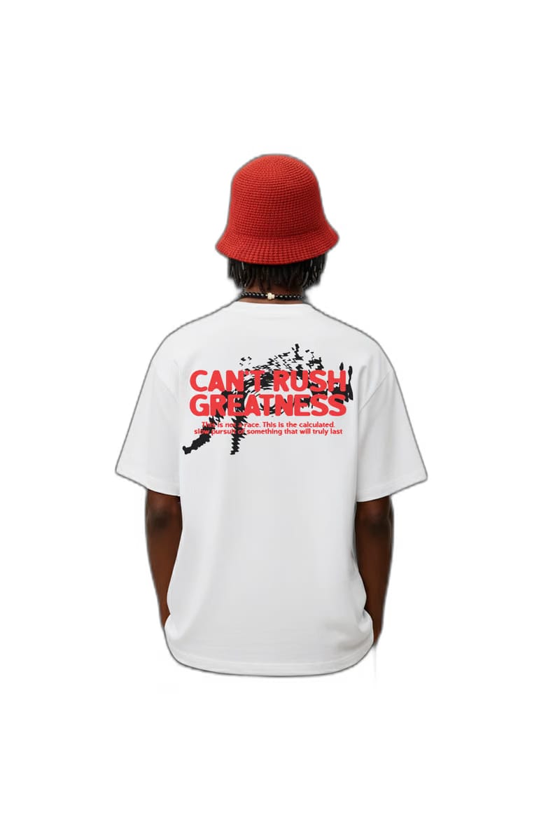 Can't Rush Greatness White Oversized T-Shirt