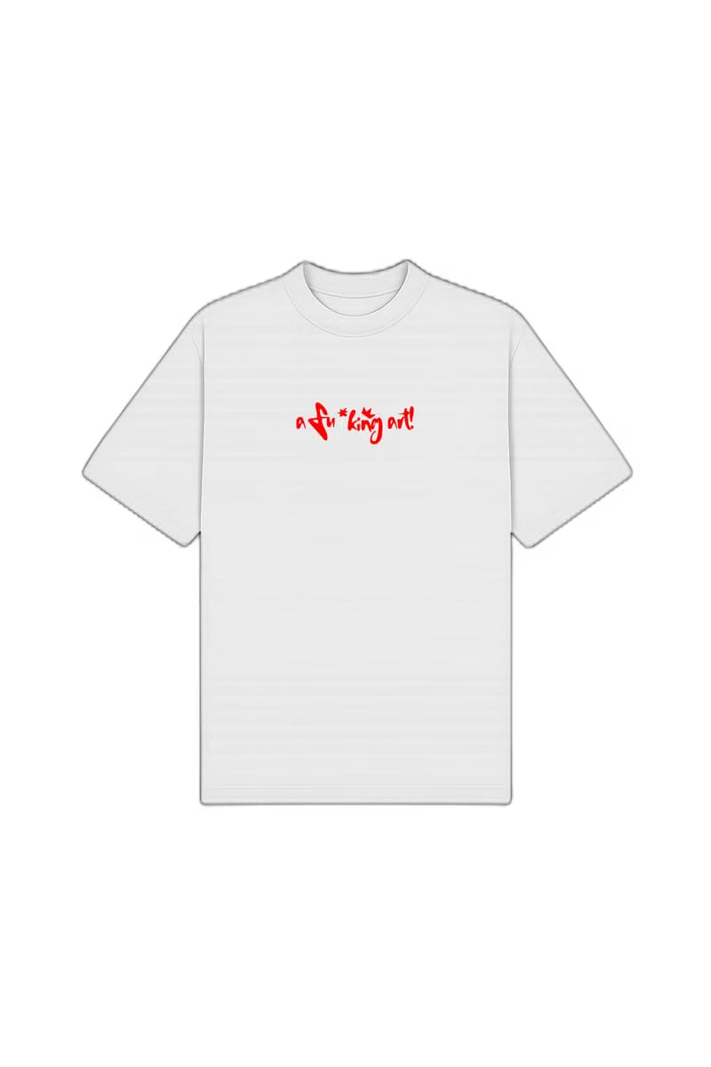 I Am a Fucking Art White Oversized T-Shirt