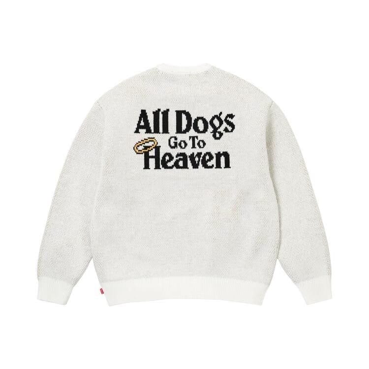 Supreme All Dogs Go To Heaven Sweater White