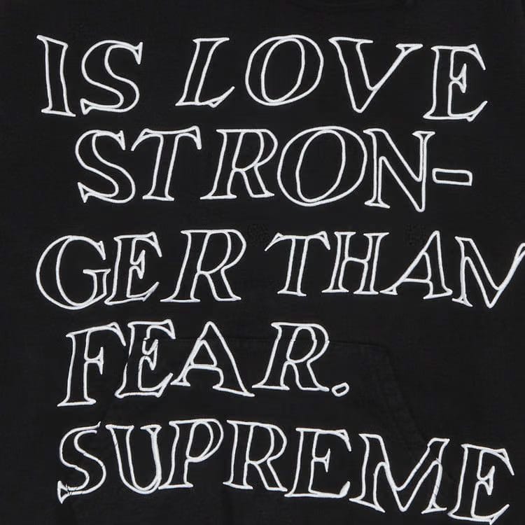 Supreme Stronger Than Fear Hoodie Black
