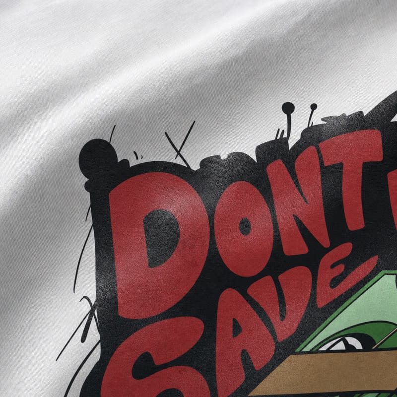 Don't Save Her Save Cash White Oversized T-Shirt