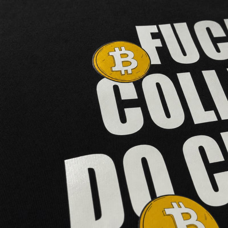 Fuck College Do Crypto T-Shirt