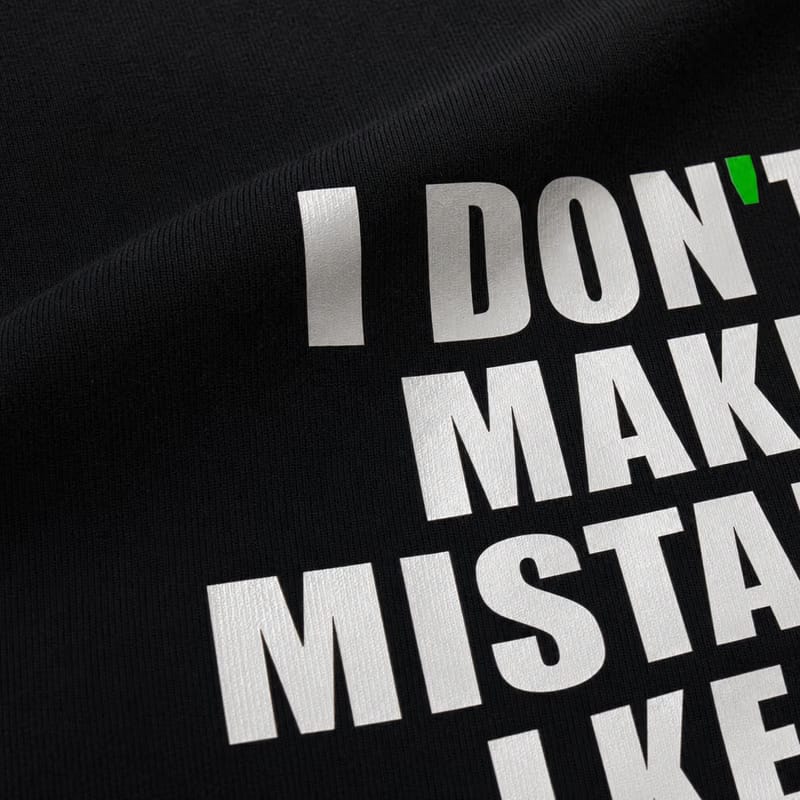 I Don't Make Mistakes Oversized T-Shirt