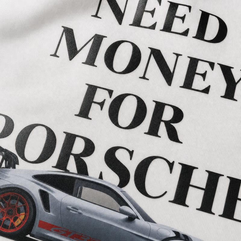 Need Money for Porsche Oversized T-Shirt ( Limited Edition)