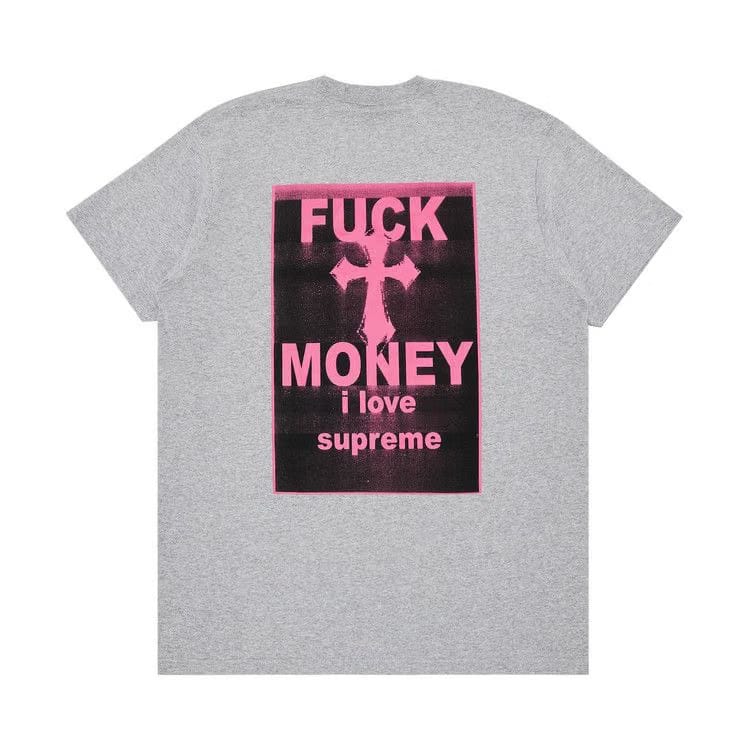 Supreme Fuck Money T-Shirt Heather Grey