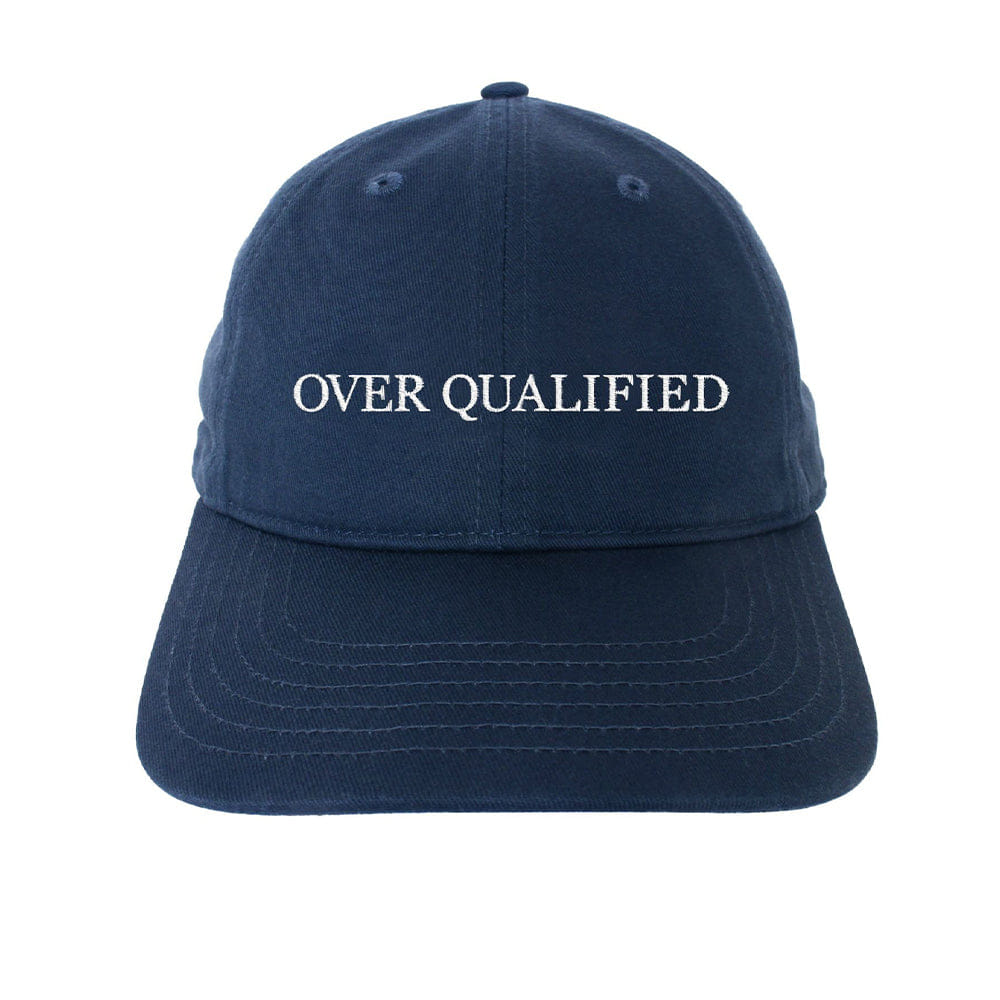 IDEA OVER QUALIFIED HAT