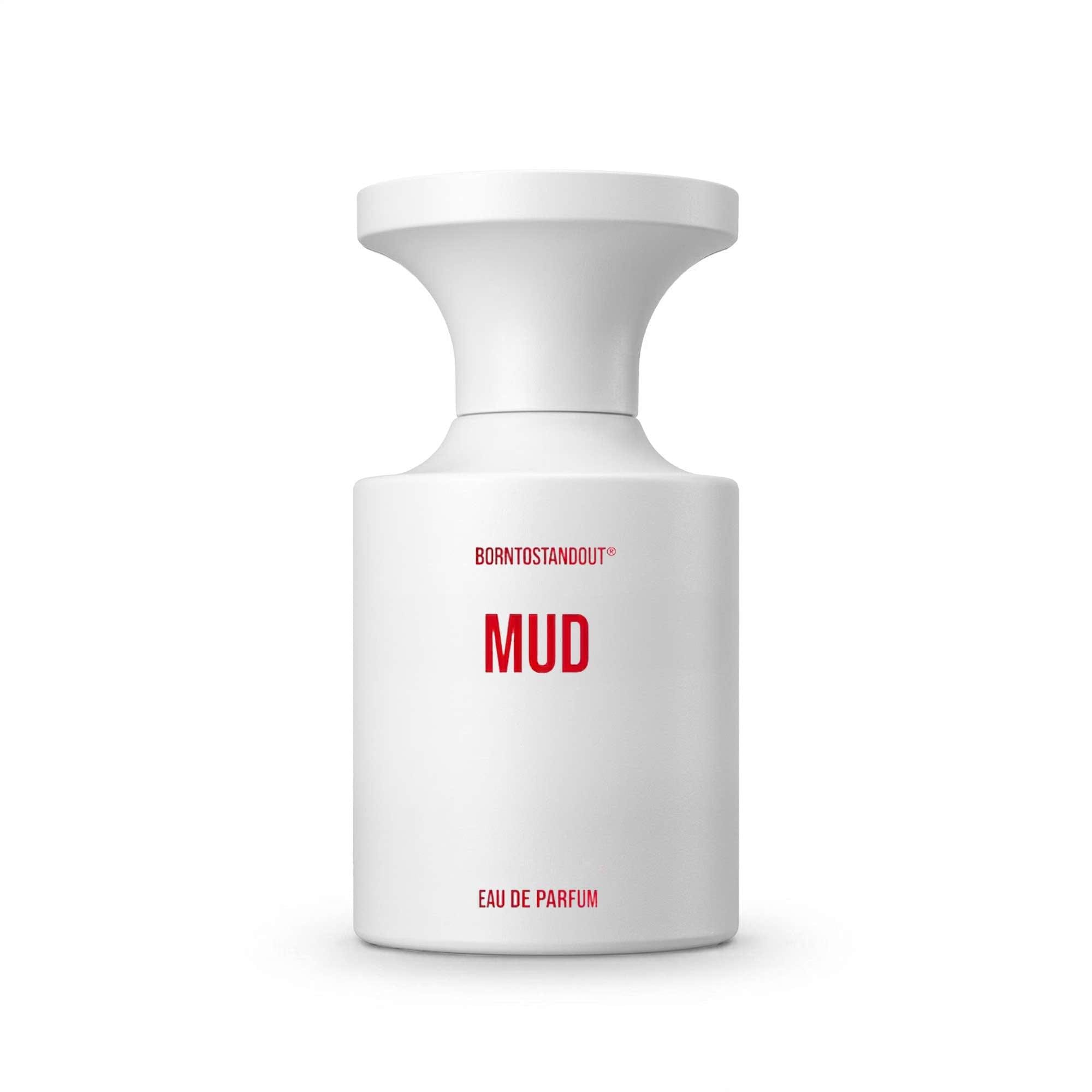 BORNTOSTANDOUT Mud Eau de Parfum Spray 50ml