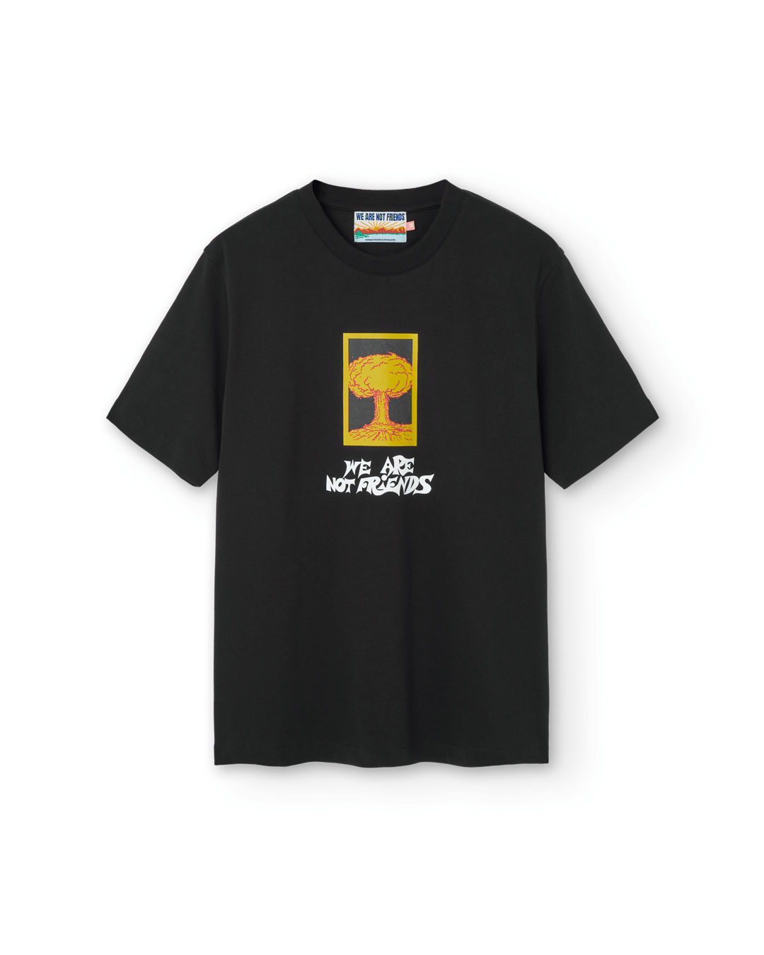 WE ARE NOT FRIENDS National Nuke T-Shirt