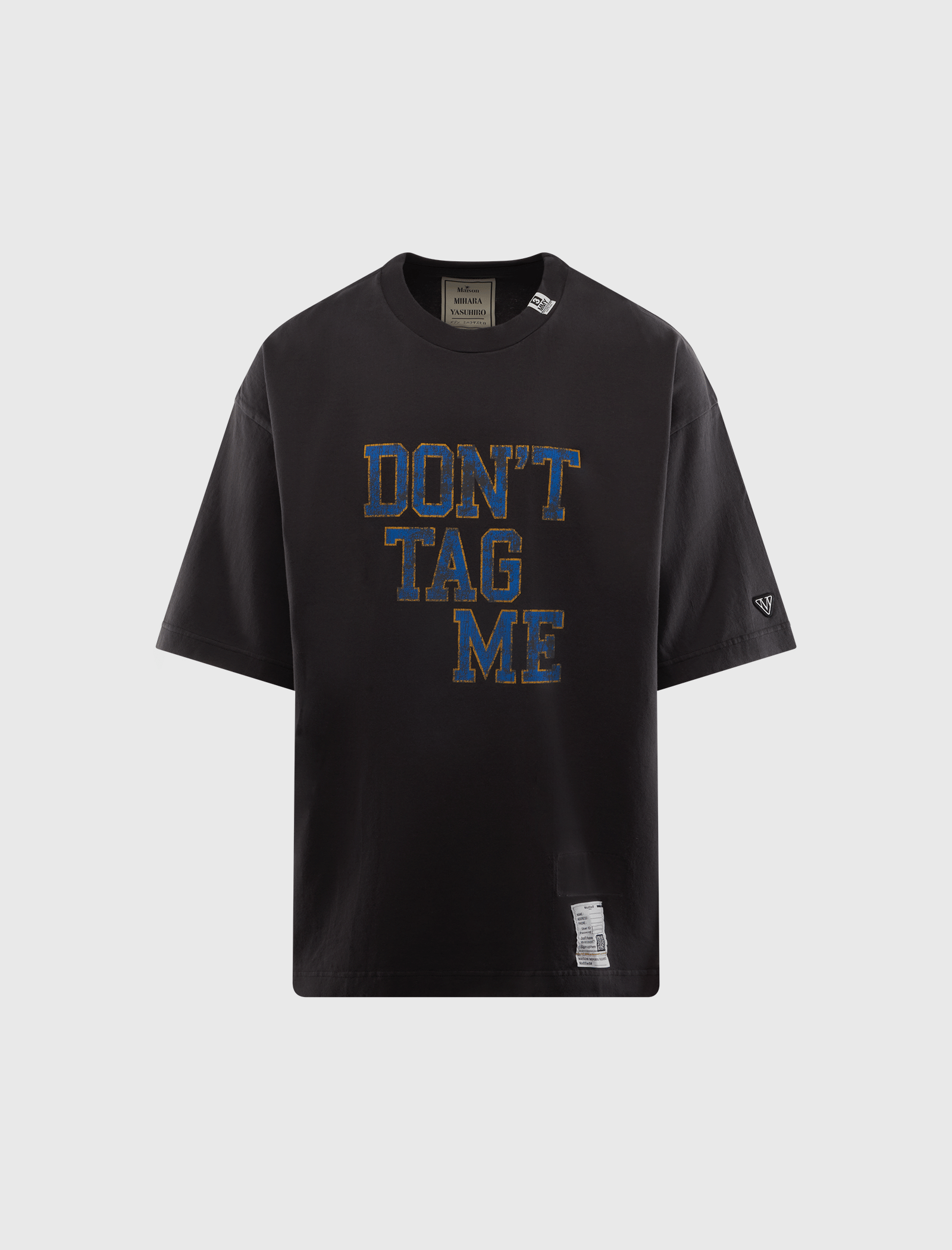 Maison Mihara Yasuhiro DON'T TAG ME TEE