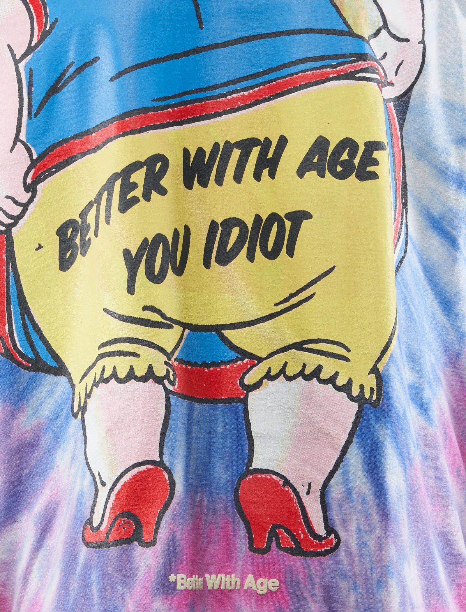 *better with age FRIZZLE TIE-DYE TEE