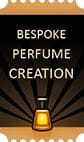 Bespoke Perfume Creation